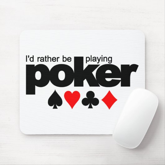 Ik speel liever poker mousepad muismat (Met muis)