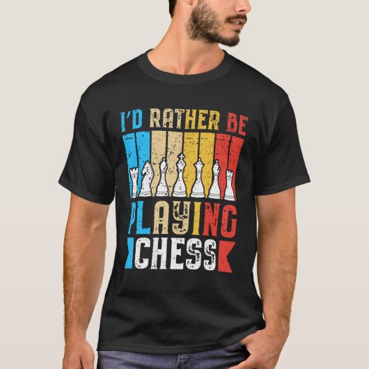 Ik speel liever schaakspeler t-shirt (Voorkant)