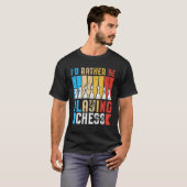 Ik speel liever schaakspeler t-shirt (Voorkant volledig)