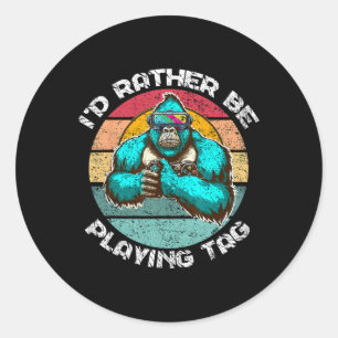 Ik Speel Liever Tag Gorilla Monke Tag Gorill Ronde Sticker