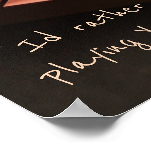 Ik speel liever Xylophone Music Percussion Poster (Hoek)