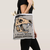"Ik speel met dode dingen" Paleontologie Canvas ta Tote Bag (Dichtbij)
