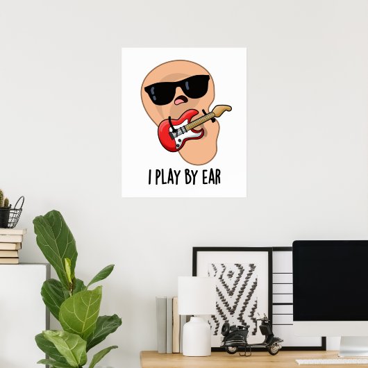Ik speel met Ear Funny Guitar Musician Pun Poster (Thuiskantoor)