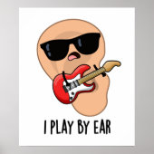 Ik speel met Ear Funny Guitar Musician Pun Poster (Voorkant)