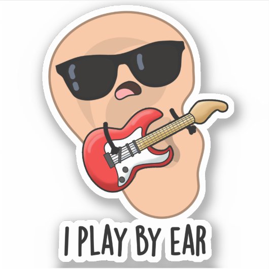 Ik speel met Ear Funny Guitar Musician Pun Sticker (Voorkant)