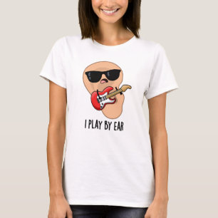 Ik speel met Ear Funny Guitar Musician Pun T-shirt