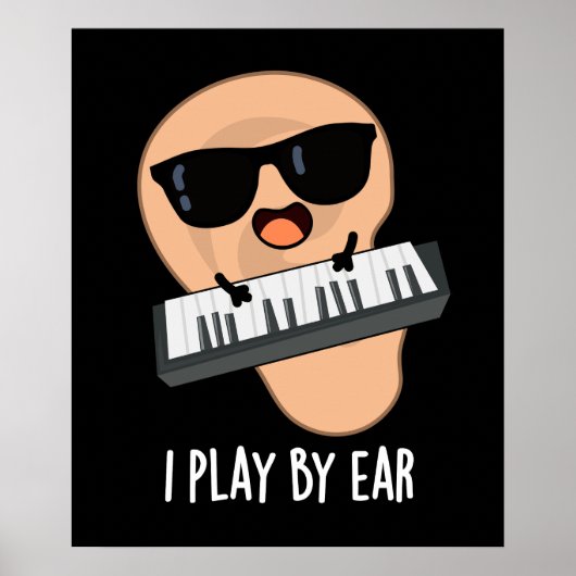 Ik speel met Ear Funny Music Pun Dark BG Poster (Voorkant)