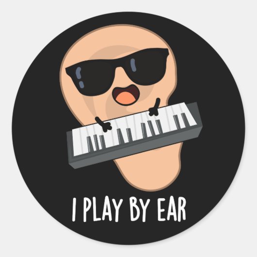 Ik speel met Ear Funny Music Pun Dark BG Ronde Sticker (Voorkant)