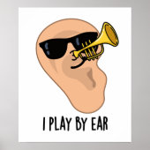 Ik speel met Ear Funny Music Pun Poster (Voorkant)