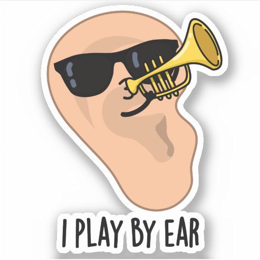 Ik speel met Ear Funny Music Pun Sticker (Voorkant)
