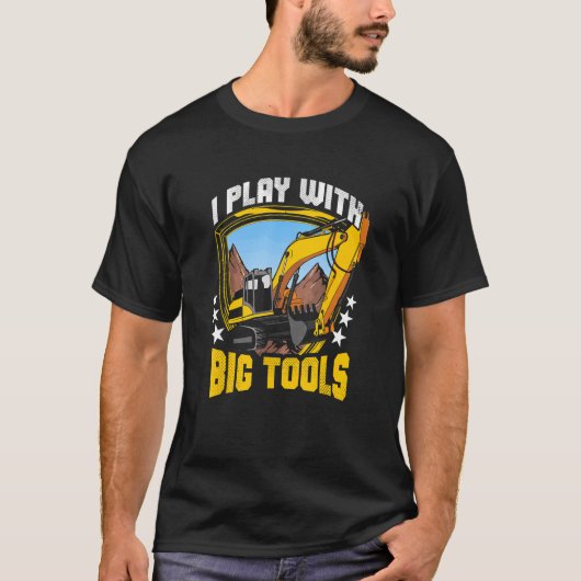 Ik speel met grote tools Excavator Construction Op T-shirt (Voorkant)