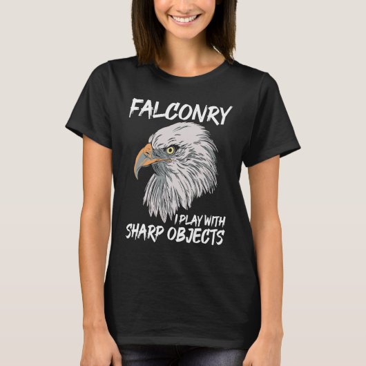Ik speel met Sharp Objecten Falconry T-shirt (Voorkant)