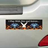 Ik speel met vuur... bumpersticker (Op auto)
