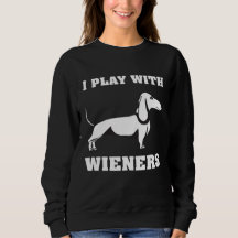 Ik speel met Wieners Funny Dachshund-eigenaars