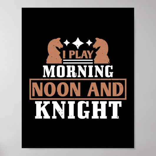 Ik speel morning Noon en Knight Poster (Voorkant)