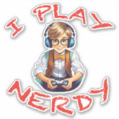 Ik speel nerdy gamer boy sticker (Voorkant)