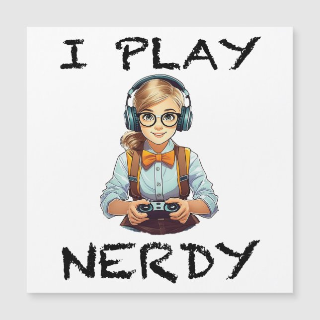 Ik speel nerdy gamer meisje (Voorkant)