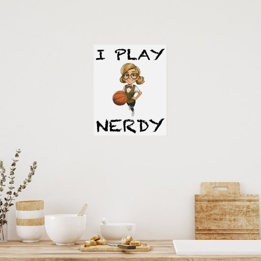 Ik speel Nerdy Poster (Keuken)