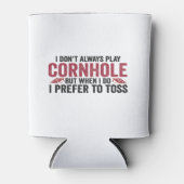 Ik speel niet altijd Cornhole, maar als ik Funny d Blikjeskoeler (Voorkant)