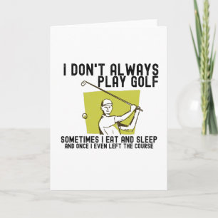 Ik speel niet altijd Golf. Kaart
