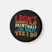 Ik speel niet altijd paintball oh wacht ja ik doe magneet (Voorkant)