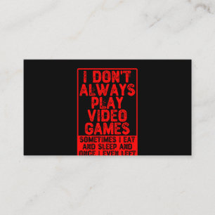 Ik speel niet altijd video games visitekaartje