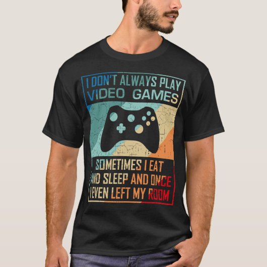 Ik speel niet altijd videogames Funny Gamer Boy Gi T-shirt (Voorkant)