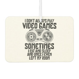 Ik Speel Niet Altijd Videogames Gaming Humor Grapp Luchtverfrisser