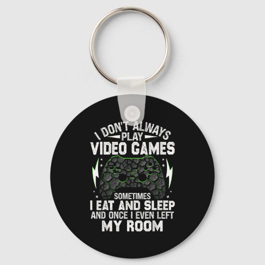 Ik Speel Niet Altijd Videogames Grappige Gamer Jon Sleutelhanger (Voorkant)
