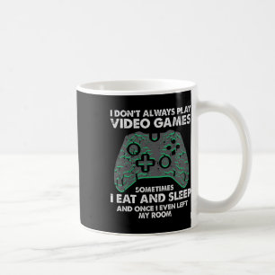 Ik Speel Niet Altijd Videogames Grappige Gamer Man Koffiemok