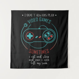 Ik Speel Niet Altijd Videogames Soms Wandkleed