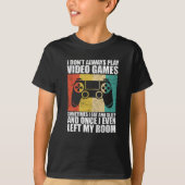 Ik speel niet altijd videogames t-shirt (Voorkant)