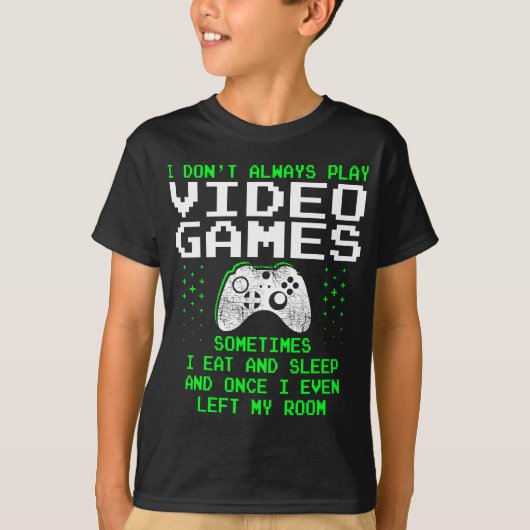 Ik speel niet altijd videogames voor mannen en jon t-shirt (Voorkant)