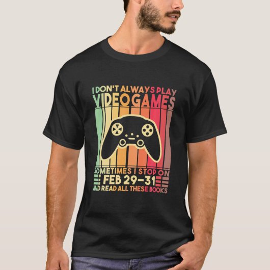 Ik speel niet altijd videospellen grappige gamerbo t-shirt (Voorkant)