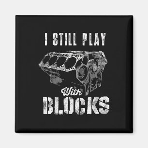 Ik Speel Nog Steeds Met Blokken Grappige Automotor Magneet