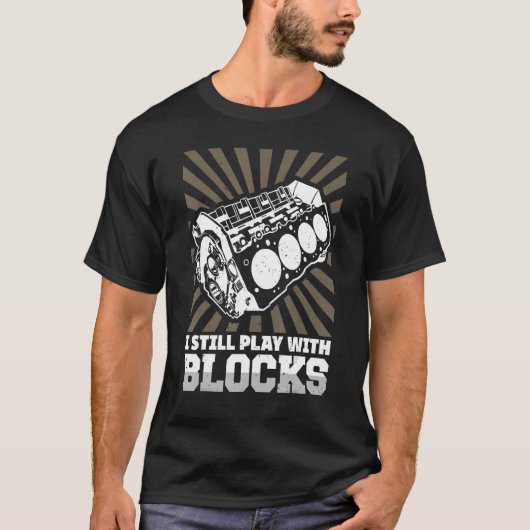 Ik speel nog steeds met Blokken Mechanisch T-shirt (Voorkant)