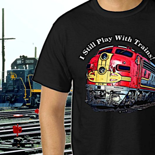 Ik speel nog steeds met dieseltreinen en T-Shirt