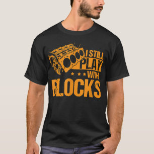 Ik speel nog steeds met retro vintage blokken t-shirt