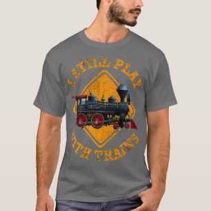 Ik speel nog steeds met Shirt-stutmotoren voor tre T-shirt