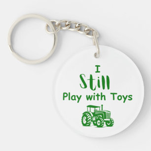 Ik Speel Nog Steeds Met Speelgoed Grappige Tractor Sleutelhanger