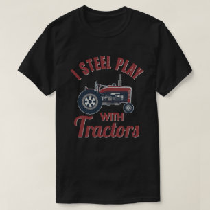 Ik speel nog steeds met Tractors Funny Farmer Gift T-shirt