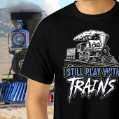 Ik speel nog steeds met treinen, Steam Engine Rail T-shirt