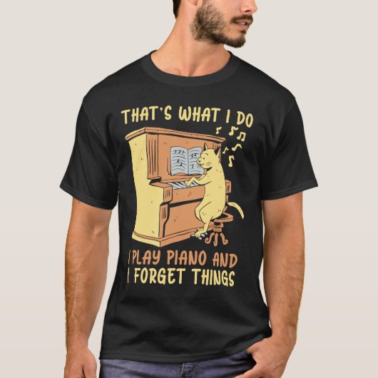 Ik speel piano en ik vergeet het Piano-instrument T-shirt (Voorkant)