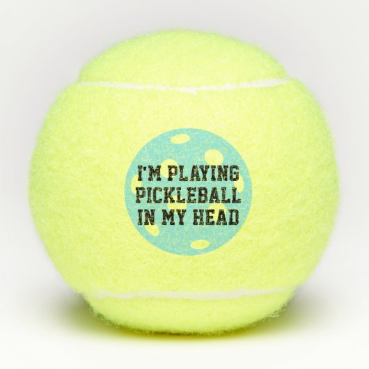 Ik speel Pickleball in mijn hoofd Grappig Tennisballen (Voorkant)