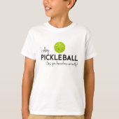 Ik speel Pickleball T-shirt (Voorkant)