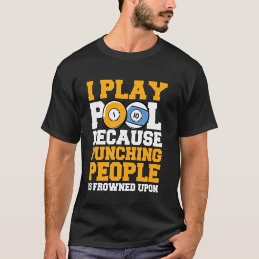 Ik speel poolbiljart t-shirt (Voorkant)