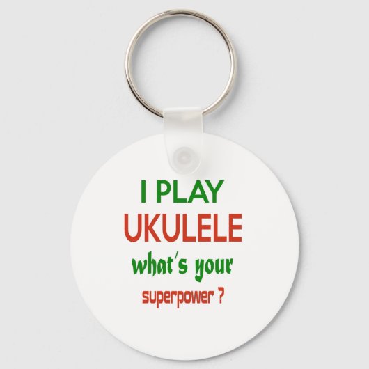 Ik speel Ukulele wat is je supermacht? Sleutelhanger (Voorkant)