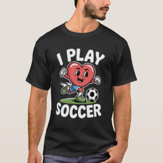 Ik speel voetbal Schattig Hart Voetbal T-shirt