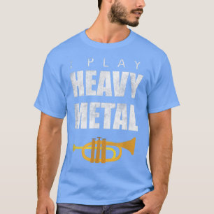 Ik speel Zwaar Metal Funny T Hard Rock Music Gift T-shirt