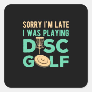 Ik speelde Disc Golf Vierkante Sticker